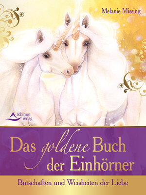 cover image of Das goldene Buch der Einhörner